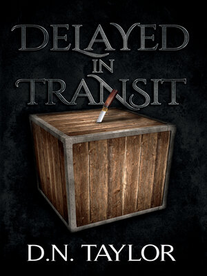cover image of Delayed In Transit
